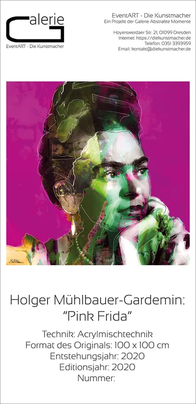 Sichere Zahlung H. Mühlbauer-Gardemin : "Pink Frida", Sonderedition - Monatsgemälde als Kunstdruck, Nr. 7/250