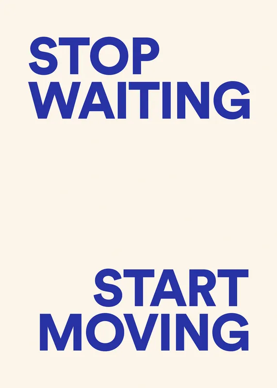 Abverkauf Stopp das Warten Poster