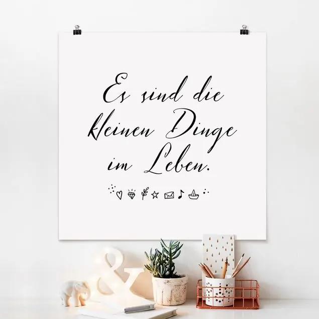 Top-Preis Es sind die kleinen Dinge im Leben Poster - Quadrat